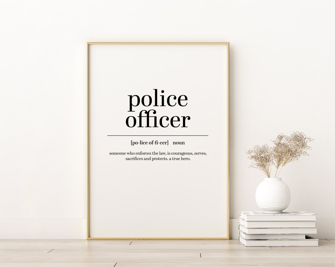 Police Officer Definition Print Office Definition Print Etsy