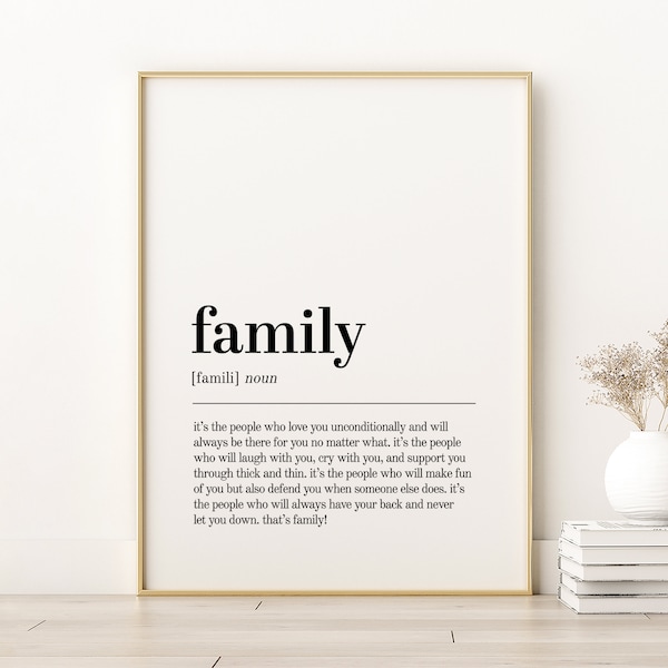 Family Definition Print, Family Minimalist Print Modern Wall Art, Self Love Wall Art, Family Book Quote Print, Family Digital Download