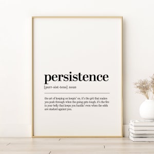 Persistence Definition Print, Unique Gift Poster, Inspirational Poster, Persistence Printable Art, Minimalist Quote Print, Instant Download