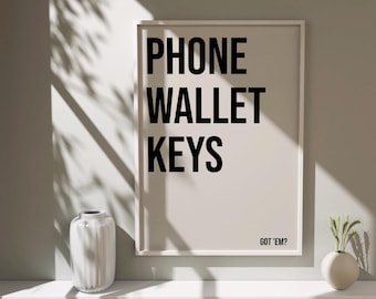Phone Wallet Keys Reminder Print, Minimalist Entryway Art (Digital Download)