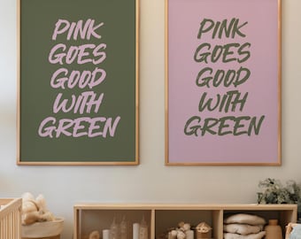 Wicked Musical Print, Pink Goes Good With Green, Theatre Decor (Digital Download)