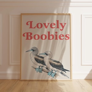 Lovely Boobies Blue-Footed Booby Art, Funny Bird Print, Digital Download, A4 & A3, Punny Decor, Bird Lover Gift, Whimsical Wall Art