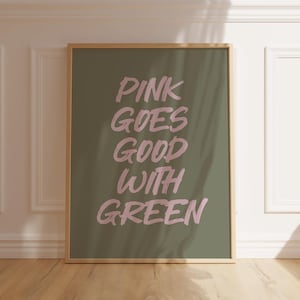 Wicked - Pink Goes Good With Green Digital Print, A3 A4 Musical Theatre Art, Glinda Elphaba Quote, Wicked Inspired Wall Art