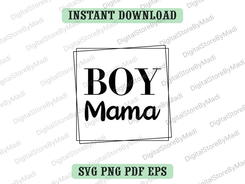 Download Clip Art Art Collectibles Digital Download Files For Cricut Boy Svg Boy Mom Svg Mama Svg Mom Of Boys Svg Boy Mama Svg Svg Eps Png Pdf