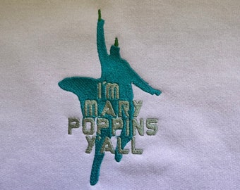 Embroidered T-Shirt or Sweatshirt MP Y'all