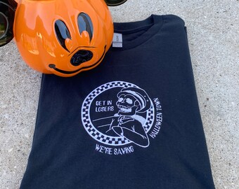 Embroidered T-Shirt or Sweatshirt Disney Inspired Halloweentown Get In Loser
