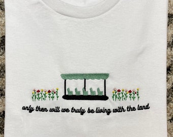 Embroidered T-shirt or Sweatshirt “Living With The Land” Epcot