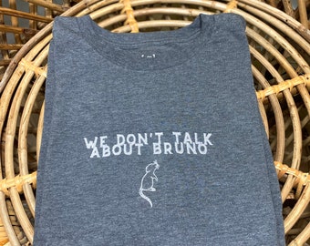 Embroidered Sweatshirt or T-Shirt Encanto We Don’t Talk About Bruno