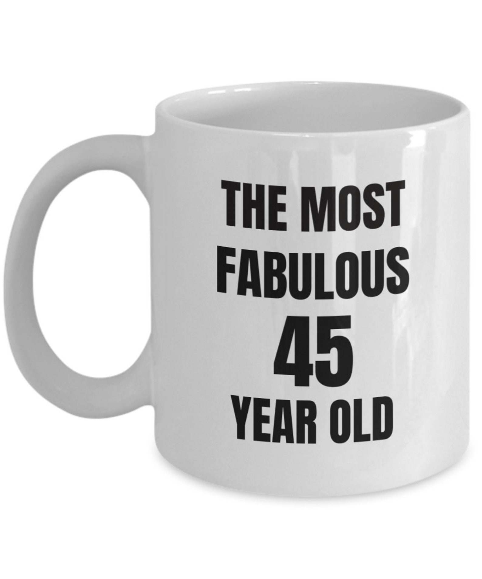 Happy birthday mug for 45 year old gift for 45th birthday the Etsy