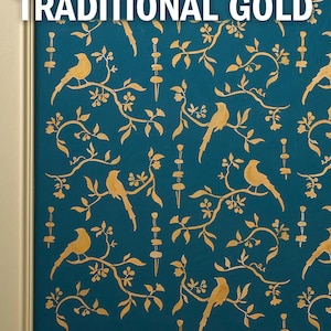 May include: A teal wall with a gold stencil pattern of birds and branches. The text "TRADITIONAL GOLD" is at the top of the image.