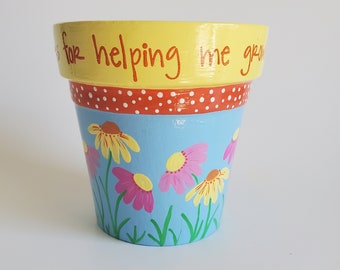 Teachers Gift Thanks For Helping Me Grow Flower Pot/Pencil holder 4"