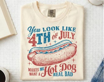 Makes Me Want a Hot Dog T Shirt | Graphic Tee | Patriotic Tee | 4th of July | Comfort Colors | Comfort Color 4th of July Shirt