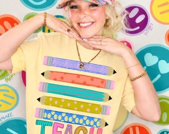 Teach with Pencils | Teacher T-Shirt | Teach | Graphic Tee | Trendy Shirt | Everyday Wear | Comfort Colors | Comfort Color Shirts
