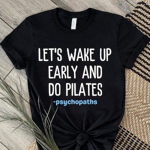 Cadeau Pilates | Chemise Pilates | Cadeau d'entraînement pour maman | Professeur de Pilates | Si c'est facile, ce n'est probablement pas | Définition du Pilates