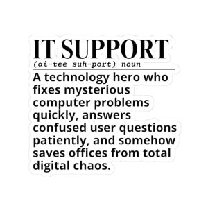 IT Support definition sticker | tech support laptop decal