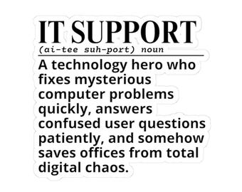 IT Support definition sticker | tech support laptop decal