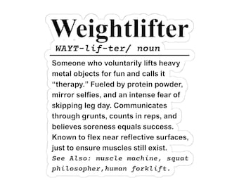 Pegatina divertida de levantador de pesas, regalo humorístico para amantes del fitness, pegatina motivadora para entrenar.