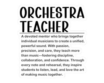 Orchestra sticker, Music teacher decal, Band teacher gift