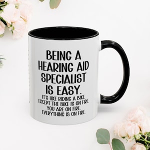 Hearing aid mug, Audiologist mug, Hearing specialist mug, Gift for audiologist, Hearing aid gift, Doctor gift mug, Audiology mug
