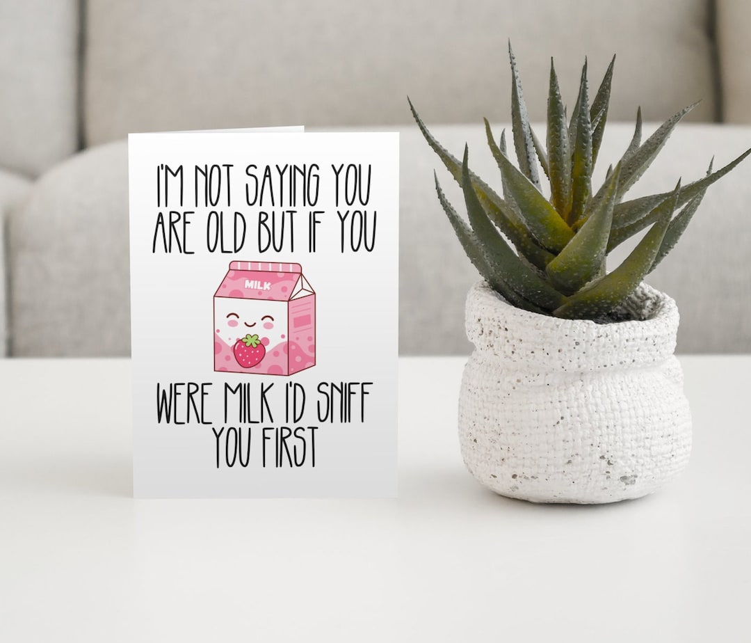 Funny Birthday Card Punny Card Milk Birthday Card Card for Friend Card ...