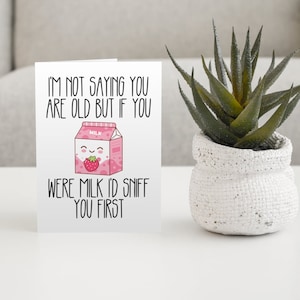 Carte d'anniversaire drôle - carte Punny - carte d'anniversaire de lait - carte pour un ami - carte pour petit ami - carte pour petite amie - mignon