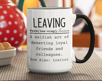 Funny Coworker Leaving Mug: Personalized Farewell Gift