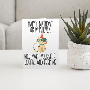 Printable birthday or whatever Card, Funny Cat birthday card, Birthday Printable Card, Funny cat printable birthday card