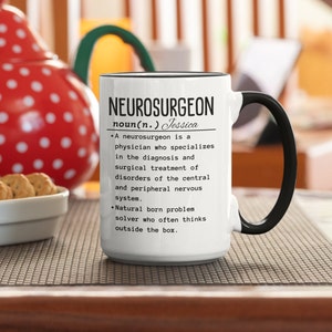 Neurosurgeon Definition Mug: Funny Surgeon Gift, 11oz