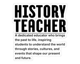 History teacher, History gift, Teacher sticker, History nerd, Funny history, History buff