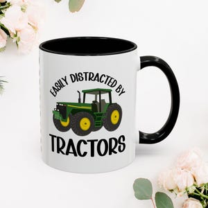 Easily Distracted by Tractors Mug: Farmhouse Coffee Cup