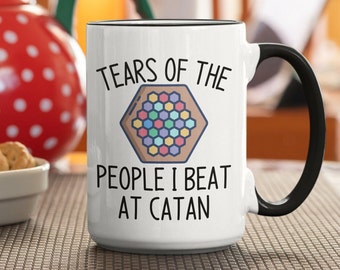 Catan Board Game |Catan Mug | Catan Gift | Tears of the people I beat at Catan
