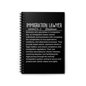 Immigration Lawyer, Law Student Gift, Law School Gift, Lawyer Gift For Man, Lawyer Graduation Spiral Notebook - Ruled Line