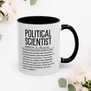 Political Science Gifts | Graduation Gift | Political Satire | Political Scientist | Political Science