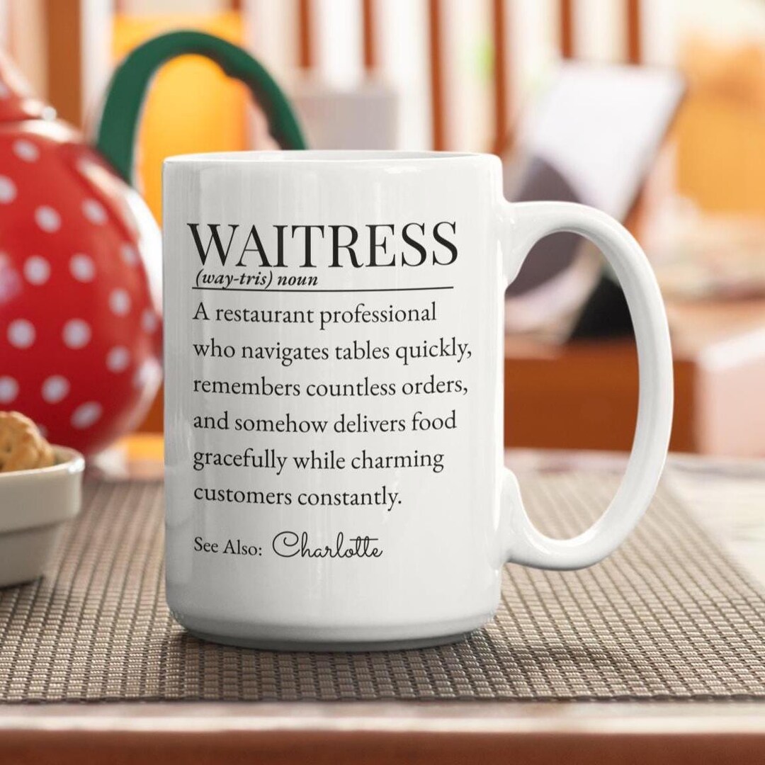 Waitress Definition Mug | Funny Dictionary Style Coffee Cup - Etsy