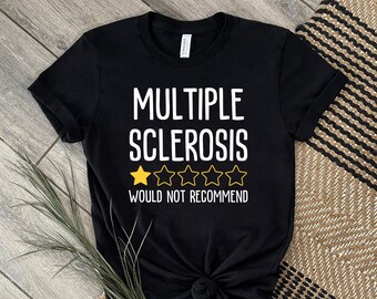 Multiple Sclerosis Awareness Tee | MS Warrior Support Shirt