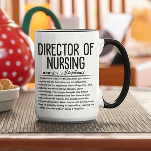 Director of Nursing, Nursing Leader Mug, Nurse Manager Gift, Nursing Director