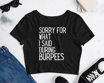 Burpees Funny Workout Crop Top, Gym Tank