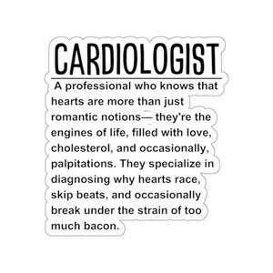 Cardiologist Sticker, Heart Health Art, Medical Stickers, Doctor Gift, Cardiology Love, Healthcare Decor