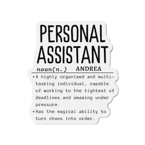 Personal Assistant Magnet: Team Squad Office Decor