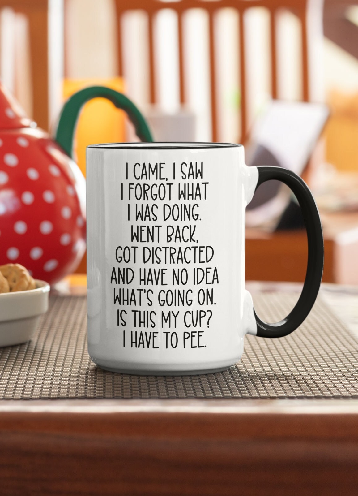 I Came I Saw I Forgot What I Was Doing Coffee Mug, Senior Citizen Mug, Old  People Mug, Sarcastic Coffee Mug, Work Mug, Funny Mug - Etsy