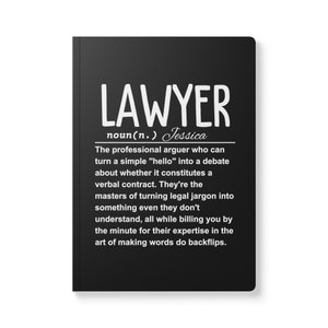 Lawyer Graduation Gift | Law Student Graduate | Law School Gift | Lawyer Notebook | Attorney Gift | Graduating Law School Softcover Journal