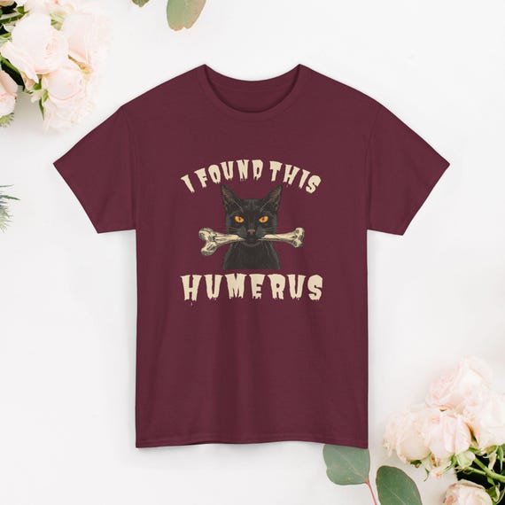 Funny Humerus Cat T-shirt: Anatomy Pun Tee, Medical Humor