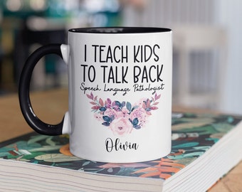 Personalized Speech Language Pathologist Mug: Floral Accent Coffee Mug