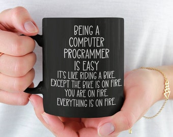 Funny Computer Programmer Mug: On Fire Bike Gift