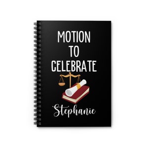 Law School Graduate | Bar Exam Gift | New Lawyer Gift | Motion To Celebrate | Congratulations Lawyer | Grad Gift | Lawyer Spiral Notebook