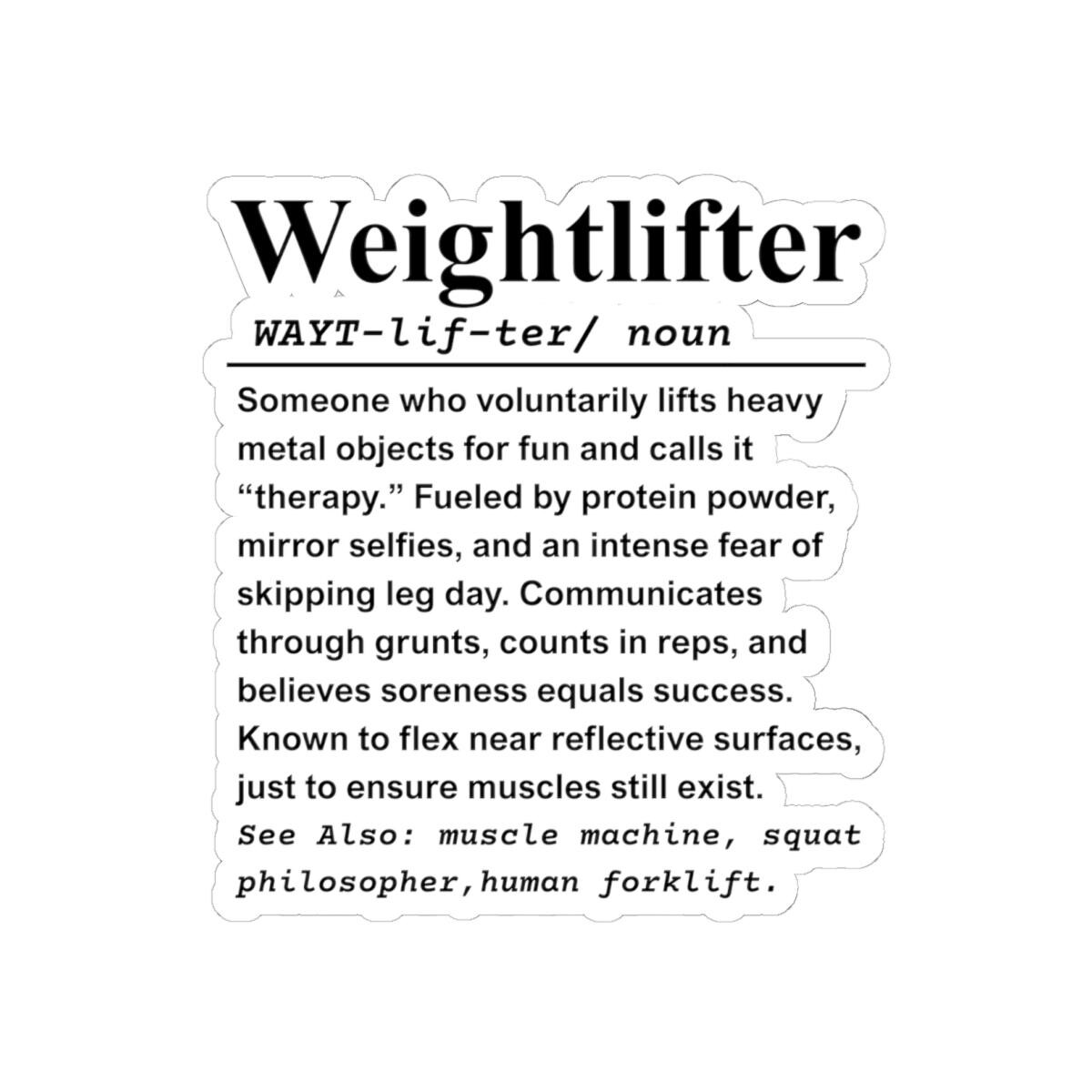 Funny Weightlifter Sticker, Gym Humor Gift for Fitness Lovers, Workout ...