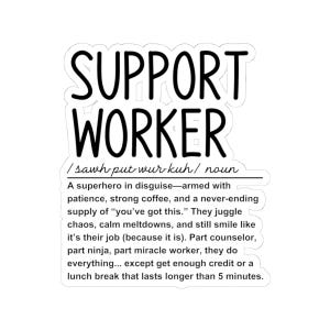 Support worker sticker, Carer appreciation, Caregiver decal, Key worker sticker