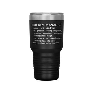 Hockey Coach Gift | Hockey Coach Travel Mug | Personalized Hockey Tumbler | Team Mom Tumbler | Hockey Team Mom | Team Manager Tumbler