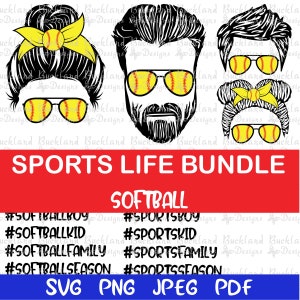 Sports Bundle | Softball Bundle | Mom Life | Dad Life | Boy Life | Girl Life | Softball Life | Sports Life | Softball Mom | Softball Dad