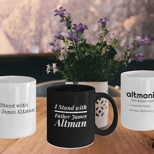 I Stand with Father James Altman Coffee Mug. Gift Mug. Catholic Priest Mug. Catholic Gift. Support a Priest Mug.